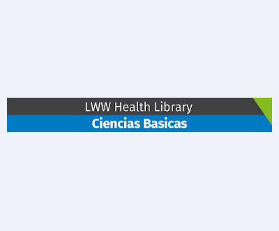 LWW Health Library - Ciencias Básicas