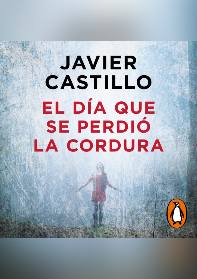 El día que se perdió la cordura